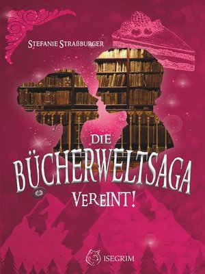 cover image of Die Bücherwelt-Saga